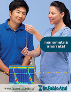 Manometria Anorretal - Por Dr. Fabio Atui - Cirurgia do Aparelho Digestivo e Coloproctologista