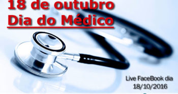 Live FaceBook Dia do Médico - Por Dr Fabio Atui - Cirurgia do Aparelho Digestivo e Coloproctologista